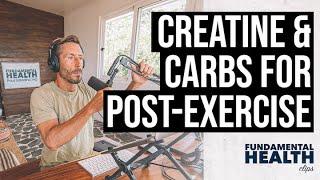 Creatine & carbs for post exercise