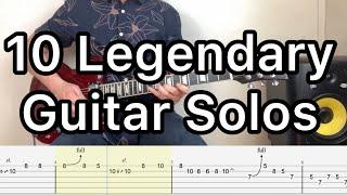 10 Legendary Guitar Solos + Tabs