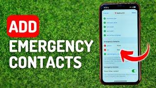 How to Add Emergency Contacts on iPhone - Full Guide