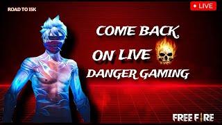 Come Back On Live Danger Gaming  Day -2