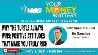 Why The Turtle Always Wins: Positive Attitudes That Make You Truly Rich | Your Money Matters EP38