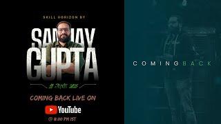 Sanjay Gupta is Coming Back on Youtube Live in 2025 with new Series for Salesforce Enthusiasts