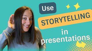 Use Storytelling In Presentations