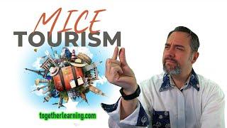 Introduction to MICE Tourism