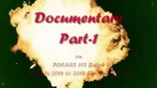 FOCARS 102 Documentary Part-1