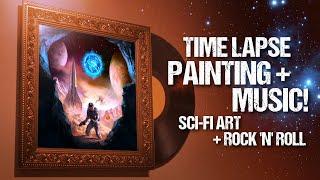 Time Lapse Painting Music Video - Sci-fi Fantasy Art and Rock Music - THE CORE