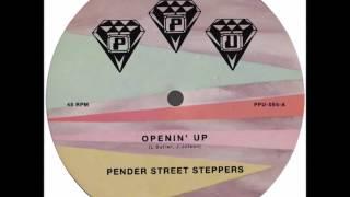 Pender Street Steppers - Openin' Up