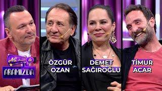 Ali ile Aramızda - Özgür Ozan & Demet Sağıroğlu & Timur Acar | 9 Nisan 2024