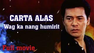 CARTA ALAS  - ACE VERGEL | PINOY FULL MOVIE | ACTION CINEMA | BLOCKBUSTER