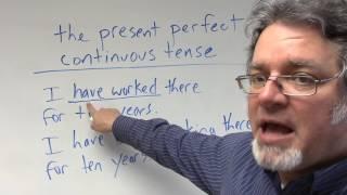 present perfect continuous tense