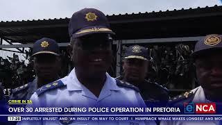 Police operation nabs 30 people in Pretoria for fraud and vehicle theft