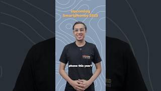 Upcoming Smartphones 2025 - iPhone Air, Galaxy S25, Nothing Phone 3, and more!