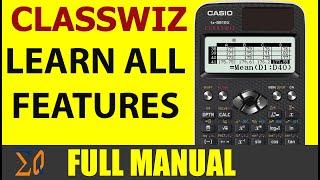 Getting Started with CASIO FX-991EX FX-570EX CLASSSWIZ Full Manual learn all features