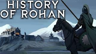 History of Rohan - War of the Rohirrim Middle-Earth Lore DOCUMENTARY