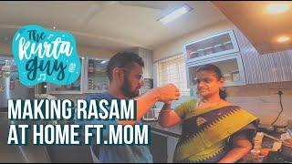 HOW TO MAKE RASAM AT HOME || The Kurta Guy Show || 21 days of happiness