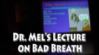 Bad Breath Lecture - Mel Rosenberg