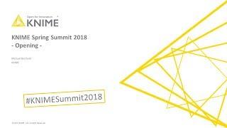 Opening Remarks at KNIME Spring Summit 2018