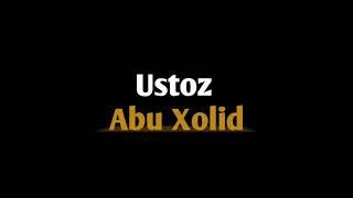 Hikmatli so'zlar | Abu Xolid