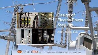 Preview - Design of Electric Power Systems - On Demand Training