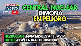 NOTICIAS ISRAEL | URGENTE HUTÍES ATACAN LA CENTRAL NUCLEAR DE DIMONA | HEZBOLLAH LO HACE A TEL AVIV