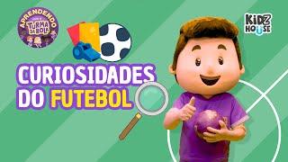 Aprendendo Curiosidades do Futebol | Turma da Bola