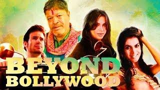 Beyond Bollywood - Trailer