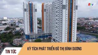 Kỳ tích phát triển đô thị Bình Bương