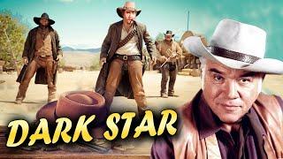 Dark Star I Western Wild West Full Length Movie Dan Blocker, Michael Landon, Cine classic show 2024