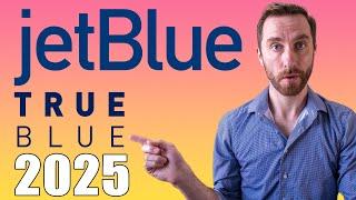 JetBlue TruBlue rewards system 2025: Everything you need to know!