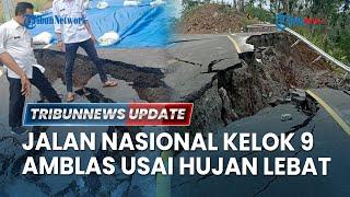  LIVE: Kondisi Parah Jalan Nasional Kelok 9 Malang Retak & Amblas, Jalur ke Pantai Selatan Terputus