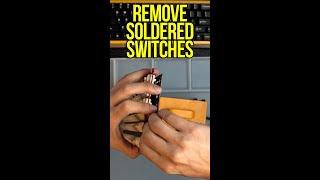Part 2 of FASTEST Way of Removing Switches From a Keyboard