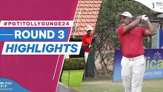 TATA Steel PGTI Players Championship 2024 presented by Tollygunge Club: Round 3 Highlights