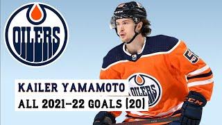 Kailer Yamamoto (#56) All 20 Goals of the 2021-22 NHL Season