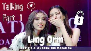 [4K Fancam] LingOrm - Talking Part 1 (Orm's Secret) @20241214 LingOrm 2nd Fan Meeting in Macau Day 1