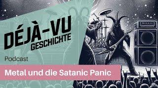 Podcast: Mit dem Teufel im Bunde. Die Satanic Panic und der Metal