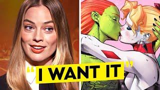 Margot Robbie BEGGED For A Harley Quinn & Poison Ivy Romance..