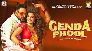 Badshah - Genda Phool | JacquelineFernandez | Payal Dev | Gendha phool full song