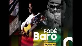 FODE BARO- FAMA KE (Audio)