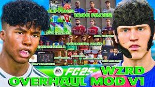 WZRD OVERHAUL MOD FOR EA FC25 1000 NEW FACES ADDED, GOALNET, BOOTS, TATOOS, KITS, SOCKS, TAPES, ETC!