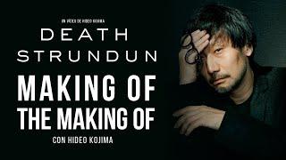 Death Strundun: The Lost Files - Making of the making of con Hideo Kojima