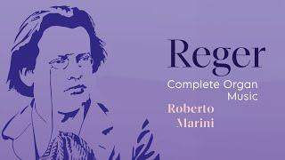 Reger Complete Organ Music