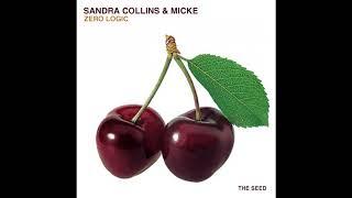 Sandra Collins, Micke - Zero Logic (Original Mix)