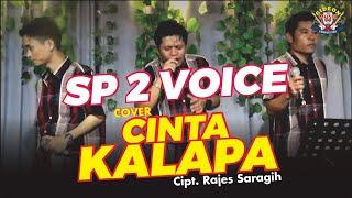 CINTA KALAPA  " SP 2 VOICE " COVER LIVE CIPT RAJES SARAGIH ( GIDEON MUSICA OFFICIAL )