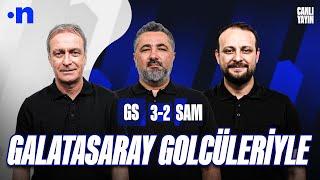 Galatasaray - Samsunspor Maç Sonu | Önder Özen, Serdar Ali Çelikler, Onur Tuğrul