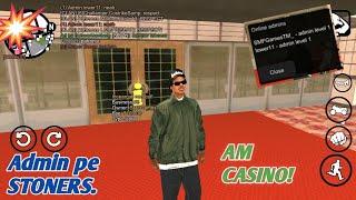 Admin pe STONERS+Am bizz-ul CASINO!