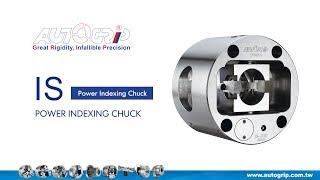 AUTOGRIP::Power Indexing Chuck (IS)