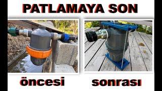 SULAMA  İLAÇLAMA  FİLTRESİ PATLAMA AÇILMA PROBLEMİ  TAMİRİ YENİLEME