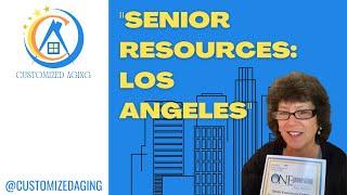 How to Find Senior Resources near Los Angeles