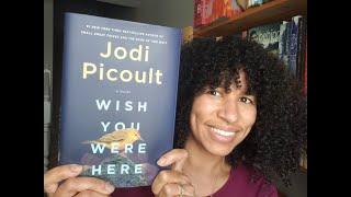 Book Review: Wish You Were Here by Jodi Picoult