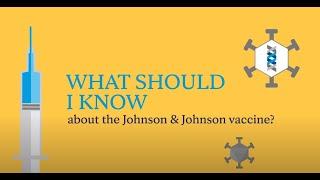 Mayo Clinic Insights: What you should know about the Johnson & Johnson COVID-19 vaccine